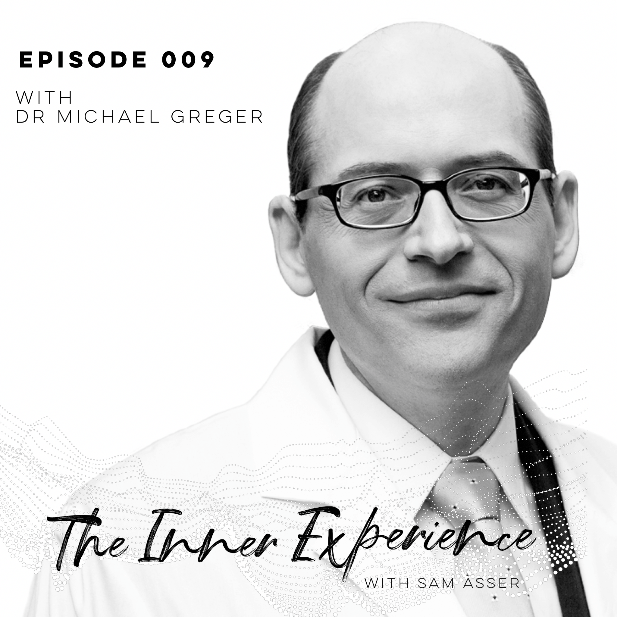 The Inner Experience with Sam Asser