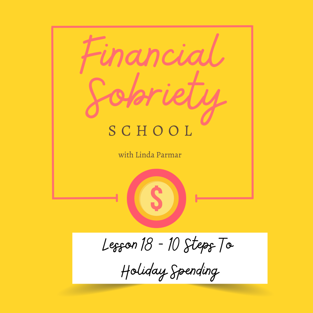 Lesson 18 - 10 Steps To Holiday Spending