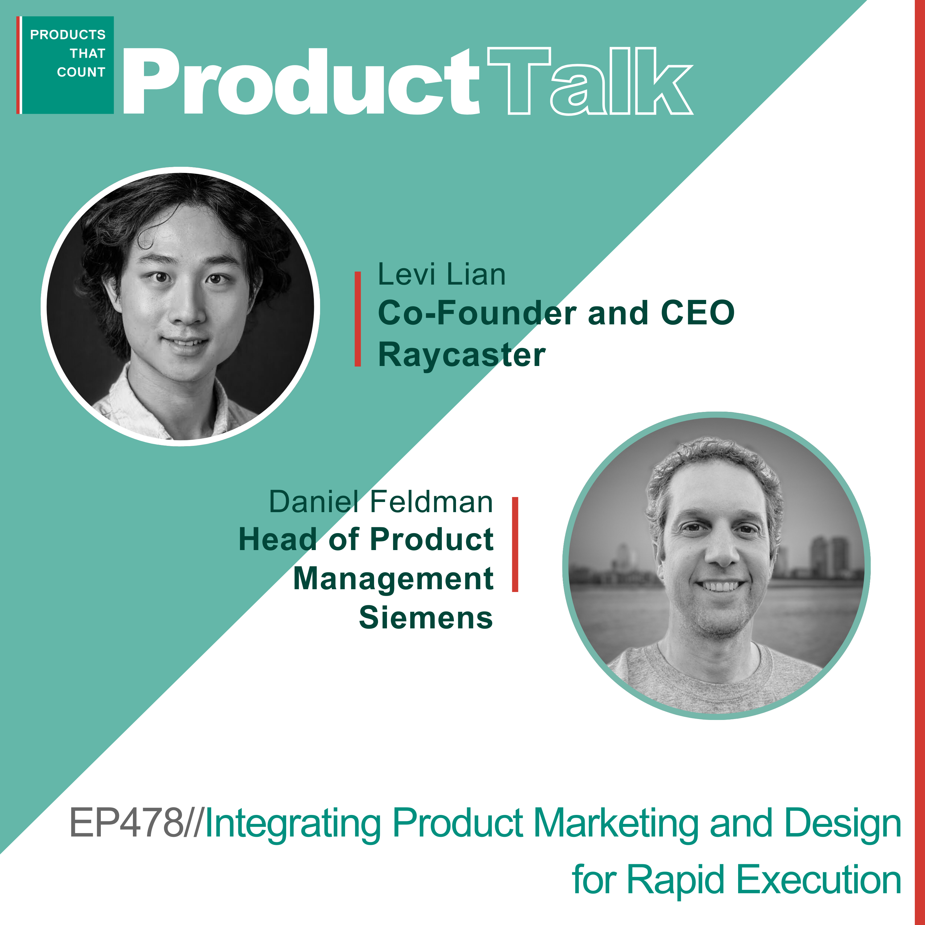 EP 478 - Raycaster Co-Founder on Integrating Product Marketing and Design for Rapid Execution