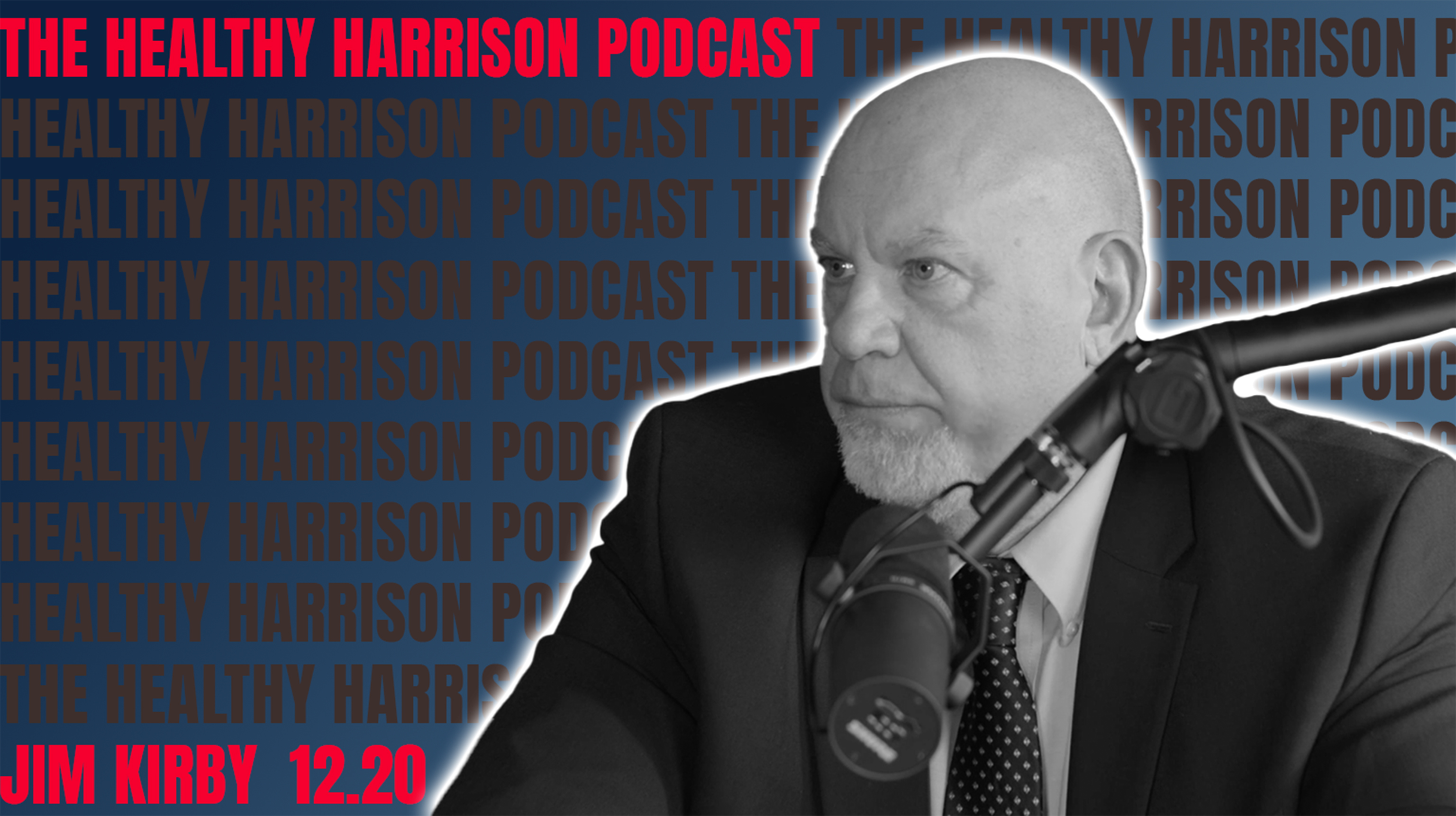 The Healthy Harrison Podcast