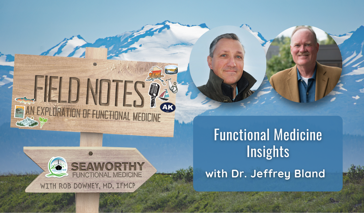 Field Notes: An Exploration of Functional Medicine