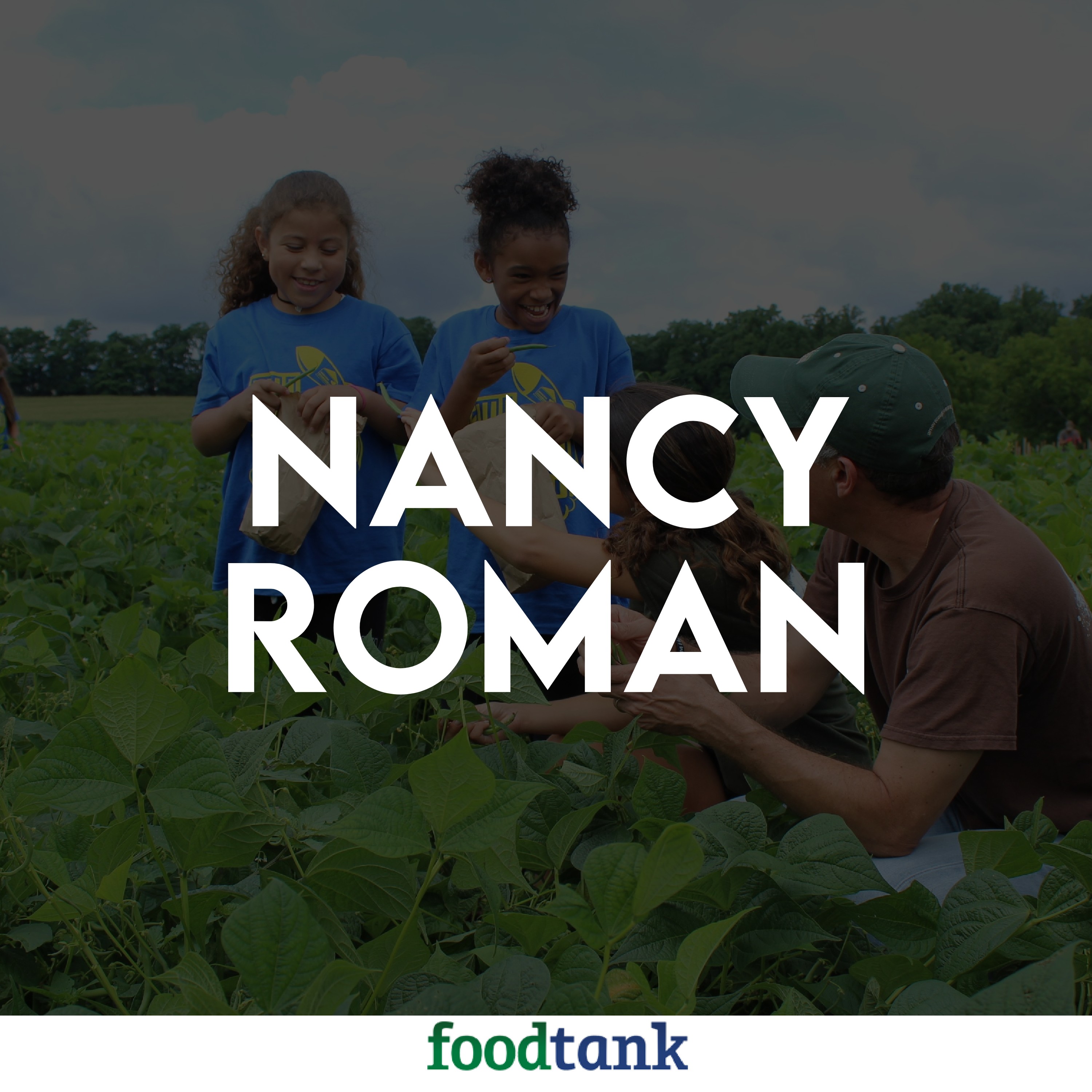 163. Nancy Roman on Fresh Food Distribution and Promoting Healthy Eating Among Children