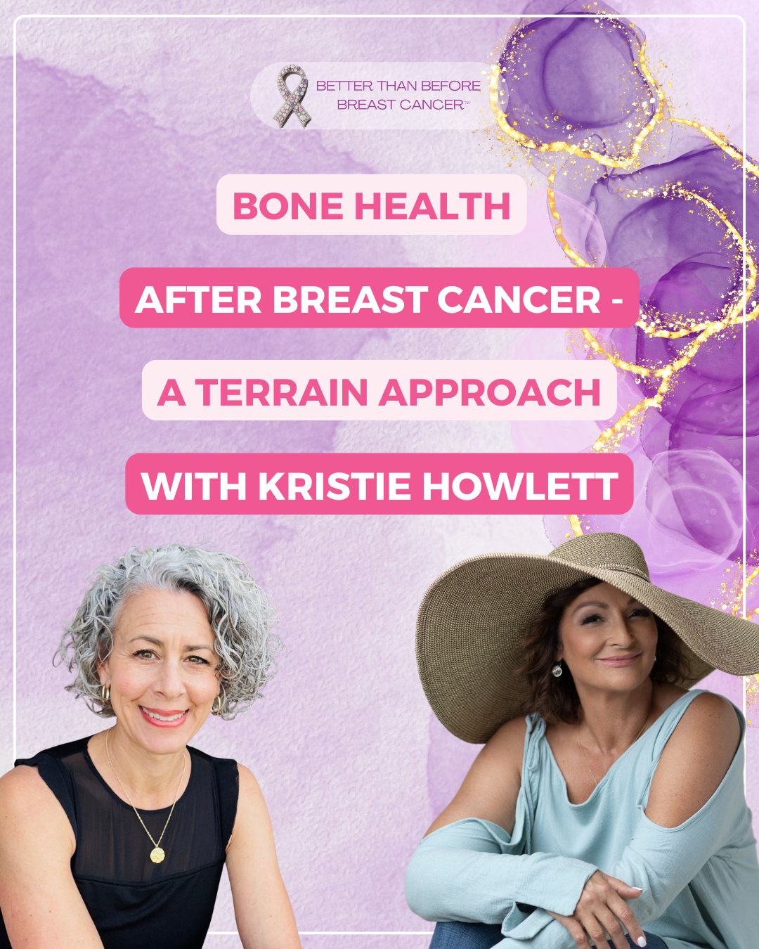 Better Than Before Breast Cancer with The Breast Cancer Recovery Coach