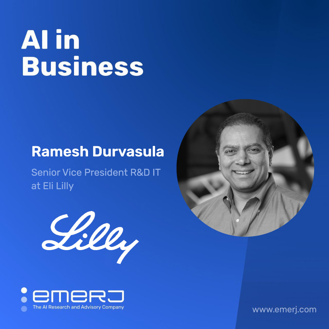 AI Solutions for R&D Challenges in Life Sciences - with Ramesh Durvasula of Eli Lilly