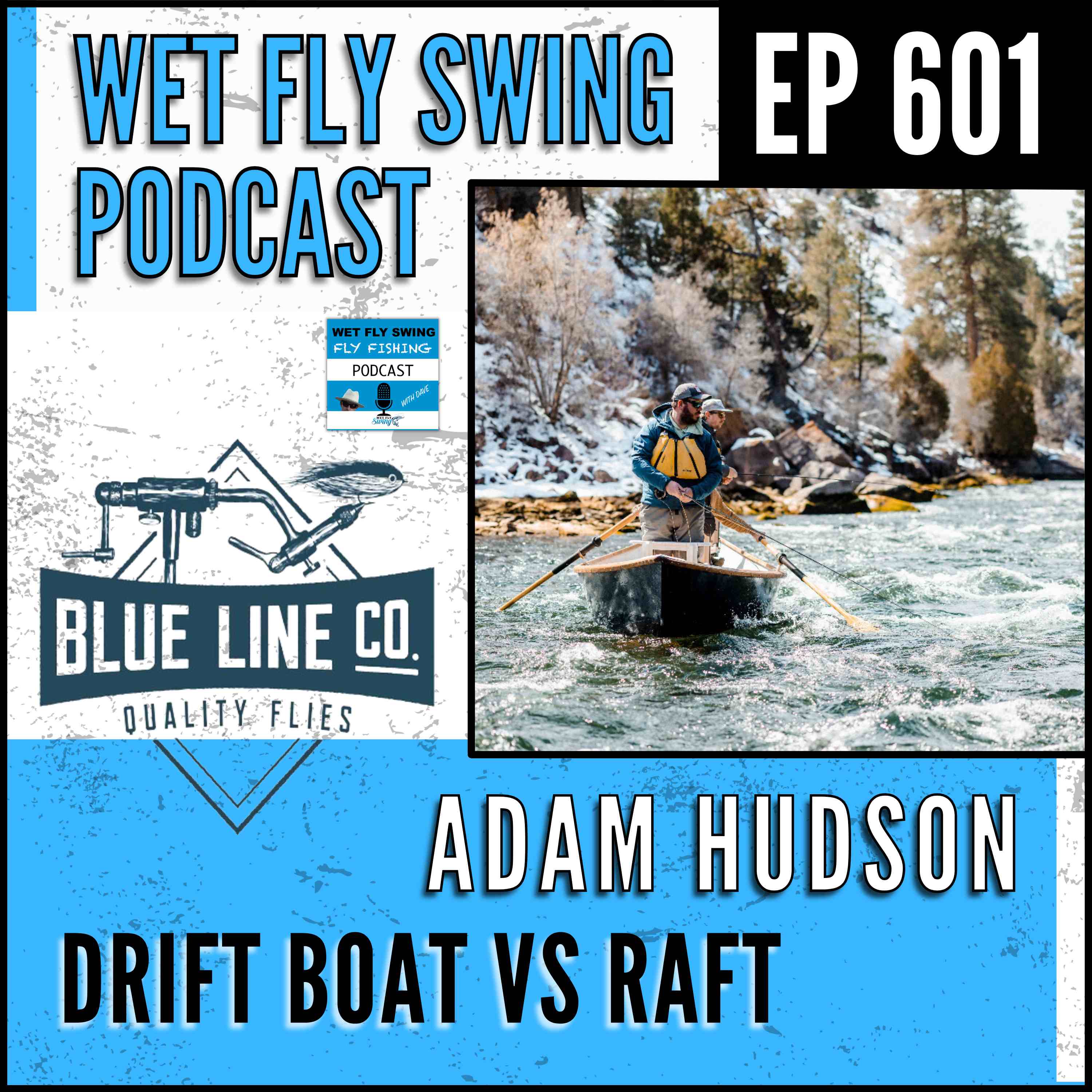 Wet Fly Swing Fly Fishing Podcast