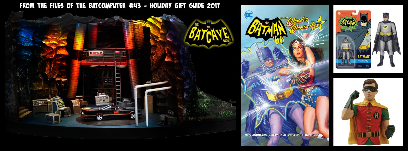 From the Files of the Batcomputer #43: Holiday Gift Guide 2017 episode artwork