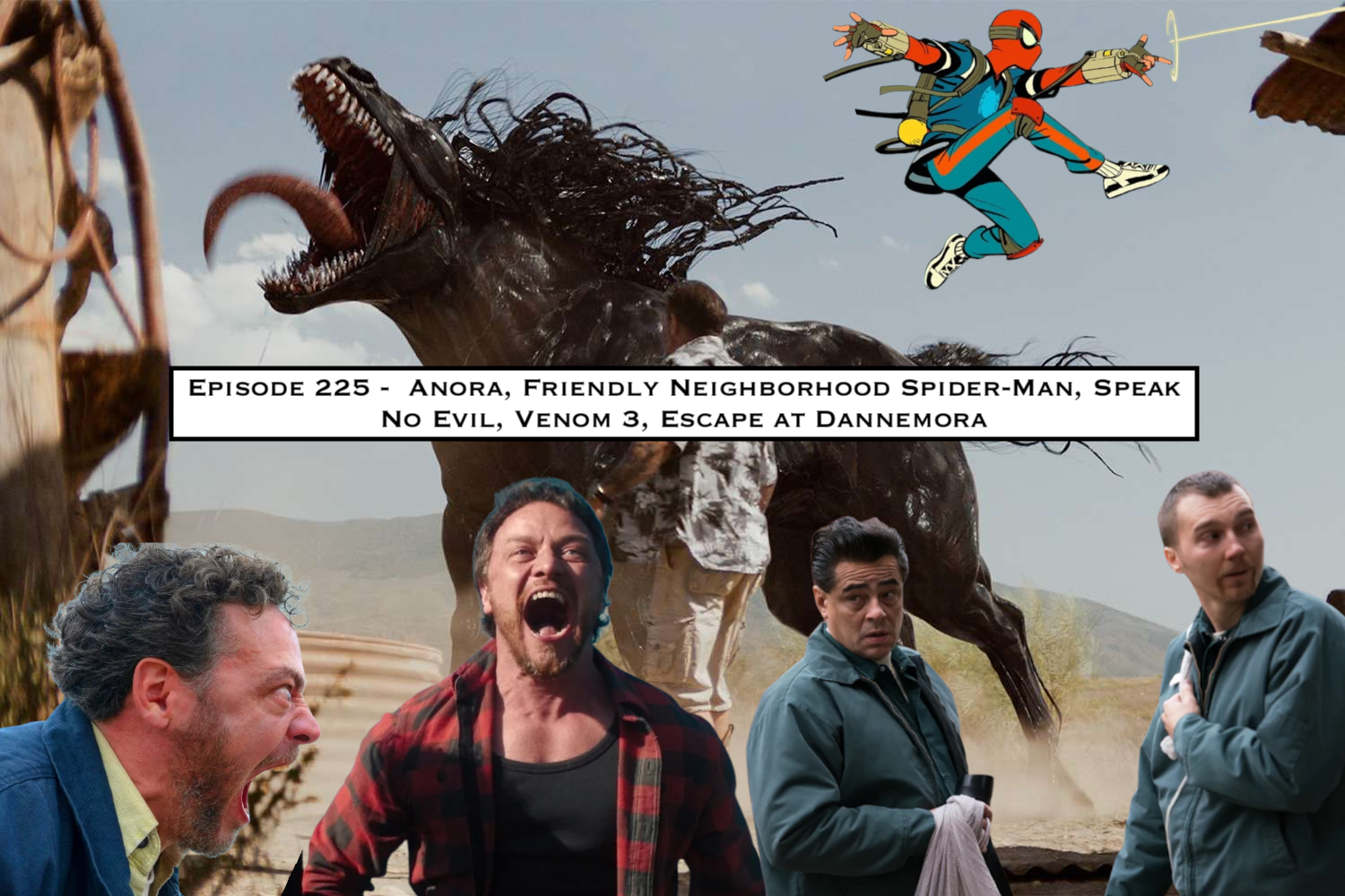 225. Anora, Friendly Neighborhood Spider-Man, Speak No Evil, Venom 3, Escape at Dannemora