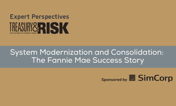 System Modernization and Consolidation: The Fannie Mae Success Story System Modernization and Consolidation: The Fannie Mae Success Story