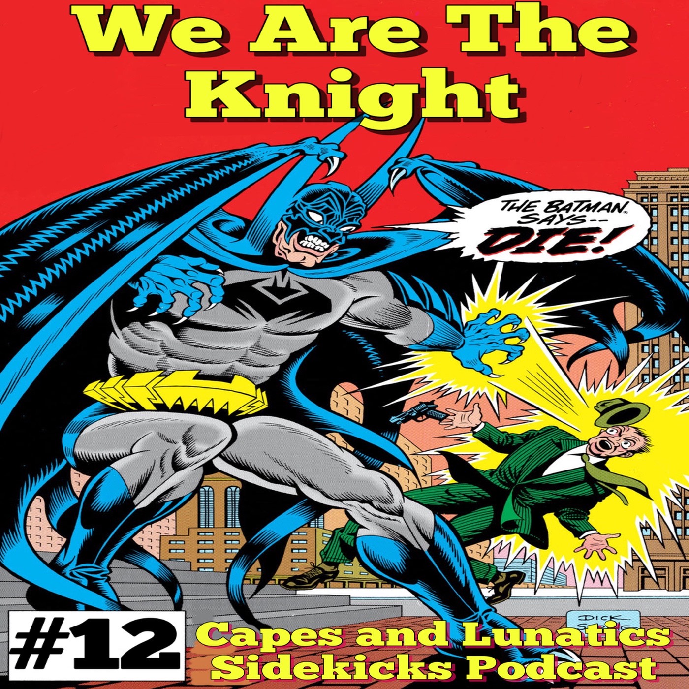 Capes & Lunatics Sidekicks Podcast