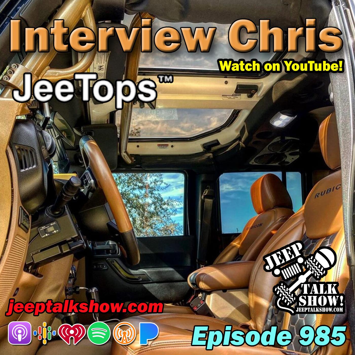 Episode 985 - Chris Jeetops.com