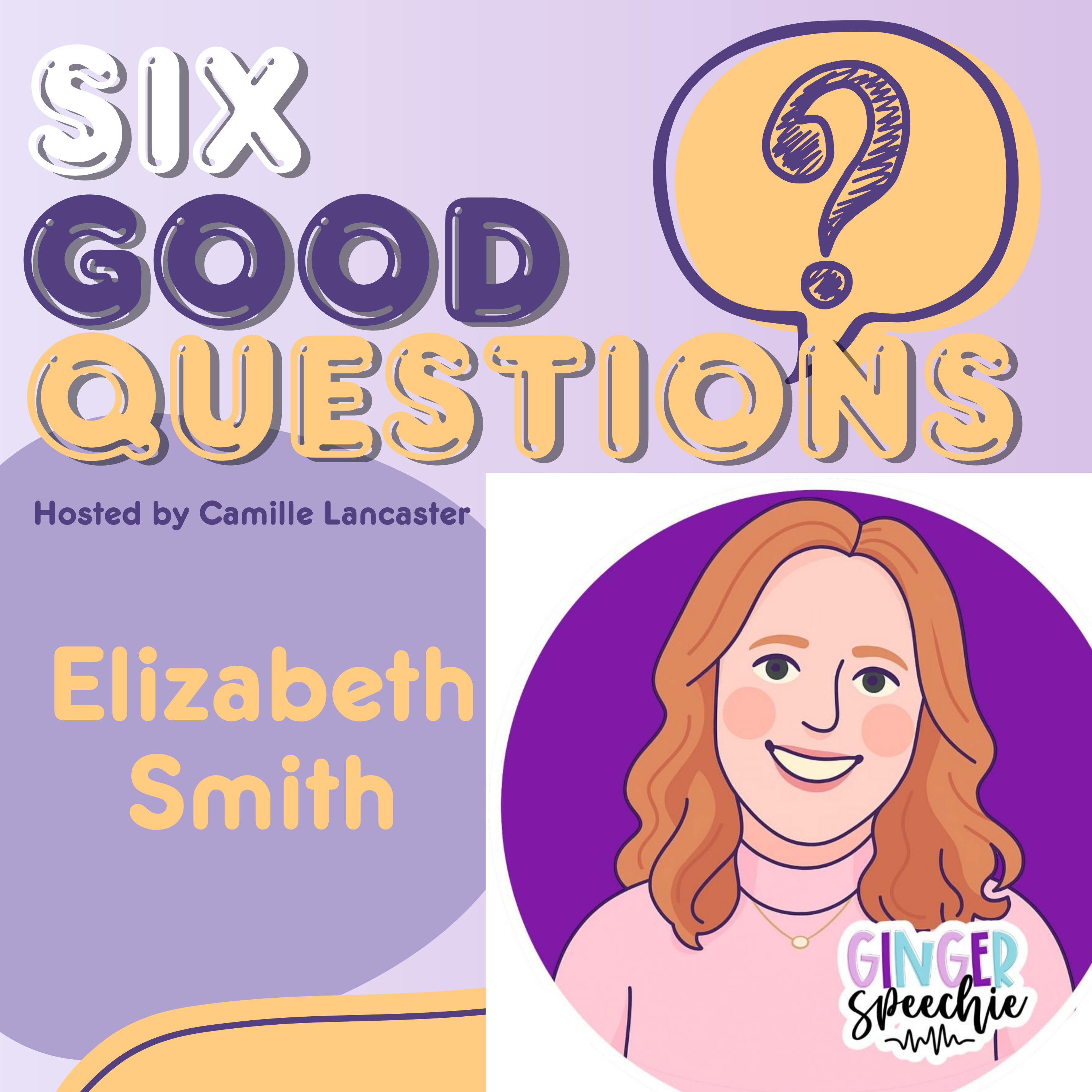Six Good Questions