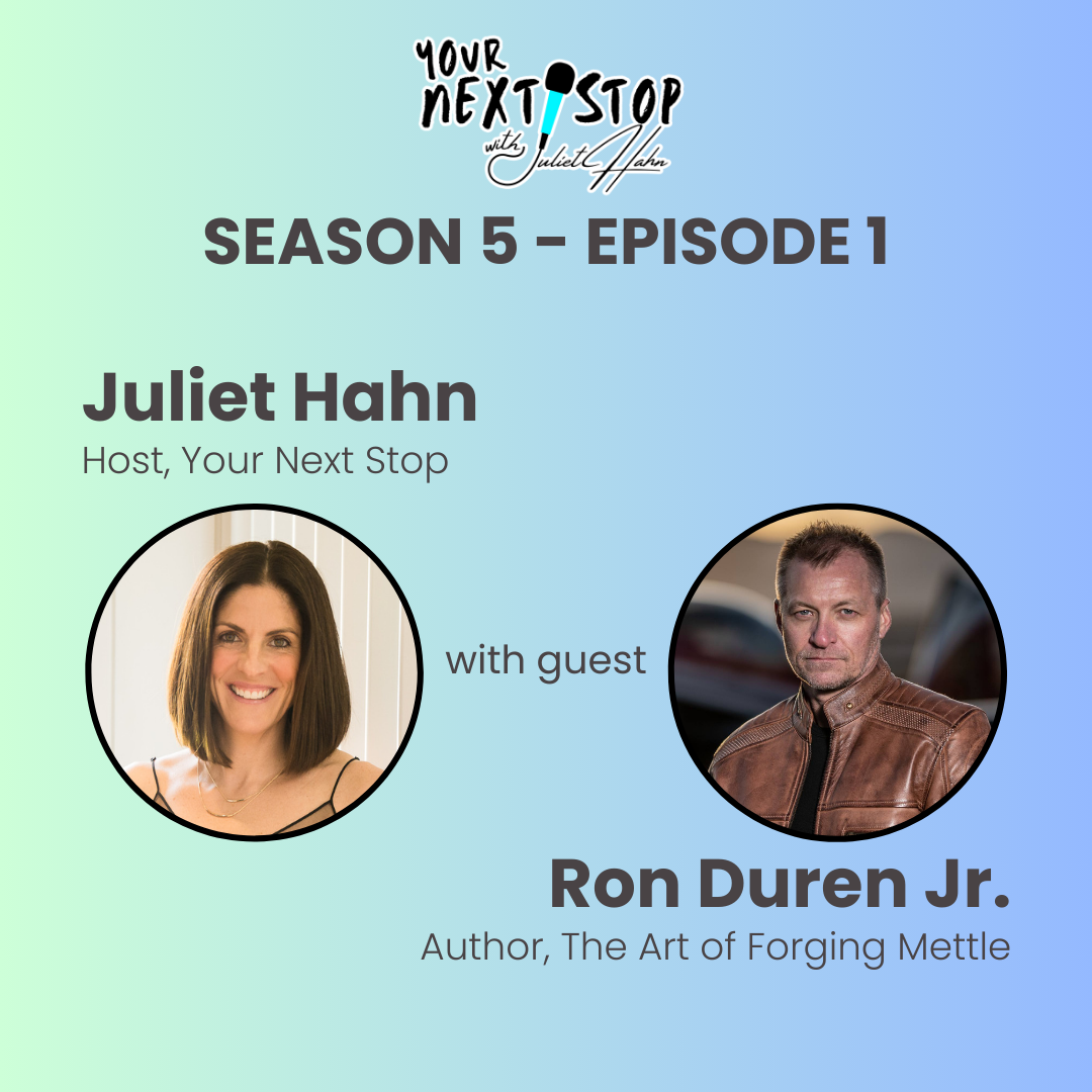 S5E1: The Art of Mental Toughness - Tools to Break Through When Times Get Tough, with Ron Duren Jr.