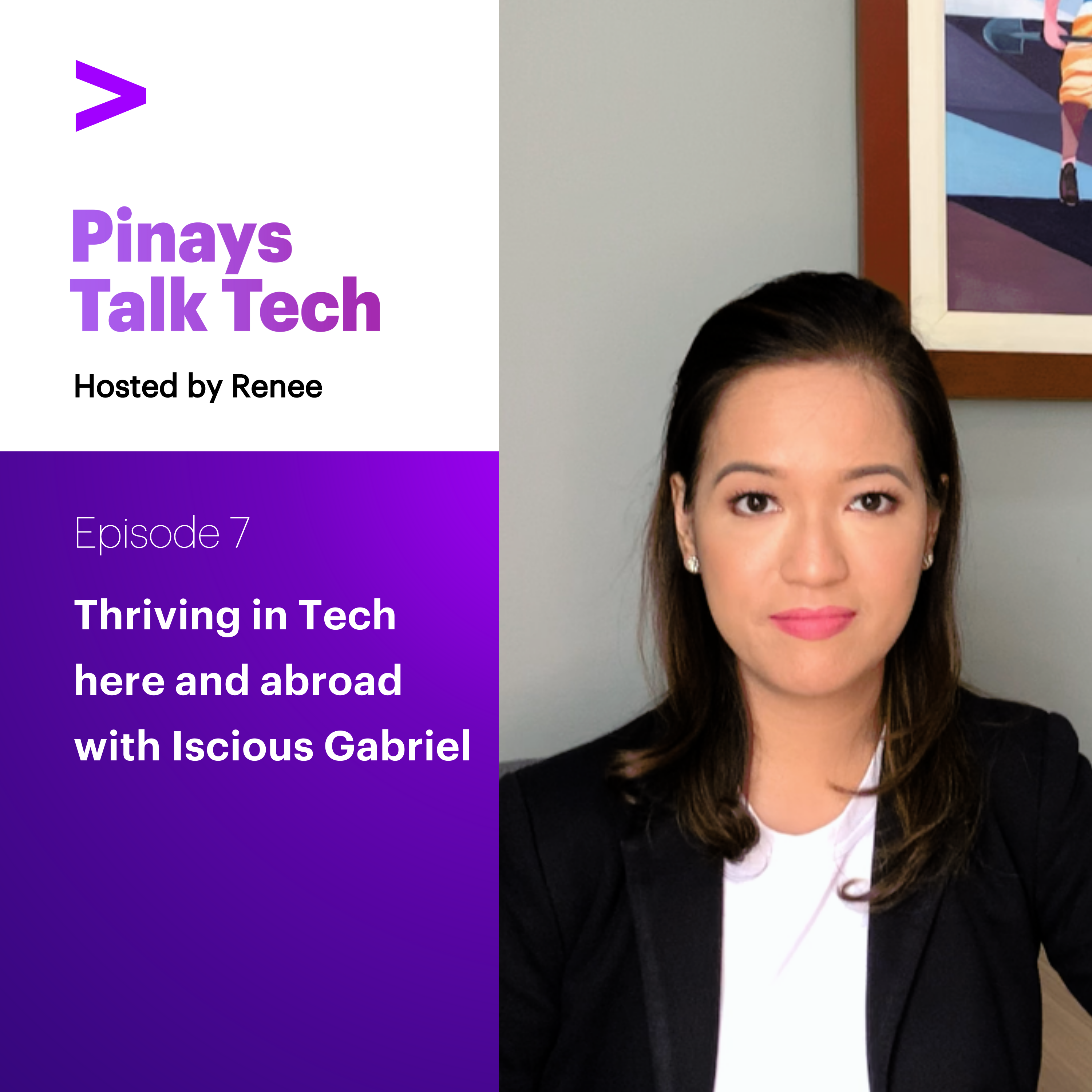 Episode 7: Thriving in Tech here and abroad