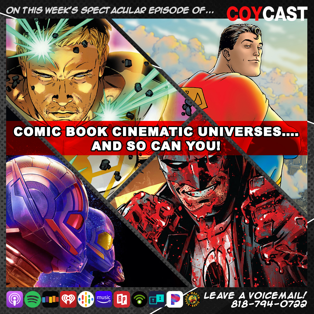 Comic Book Cinematic Universes... and so can you!
