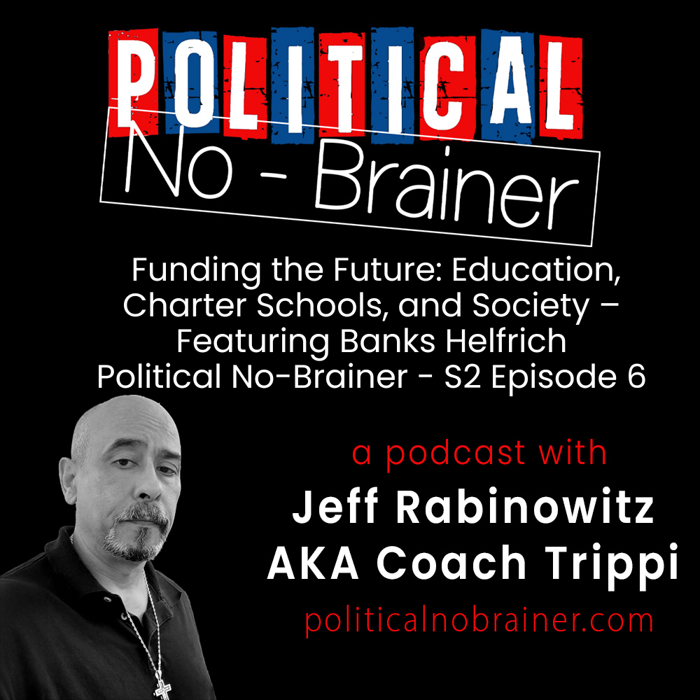 Political No-Brainer Podcast