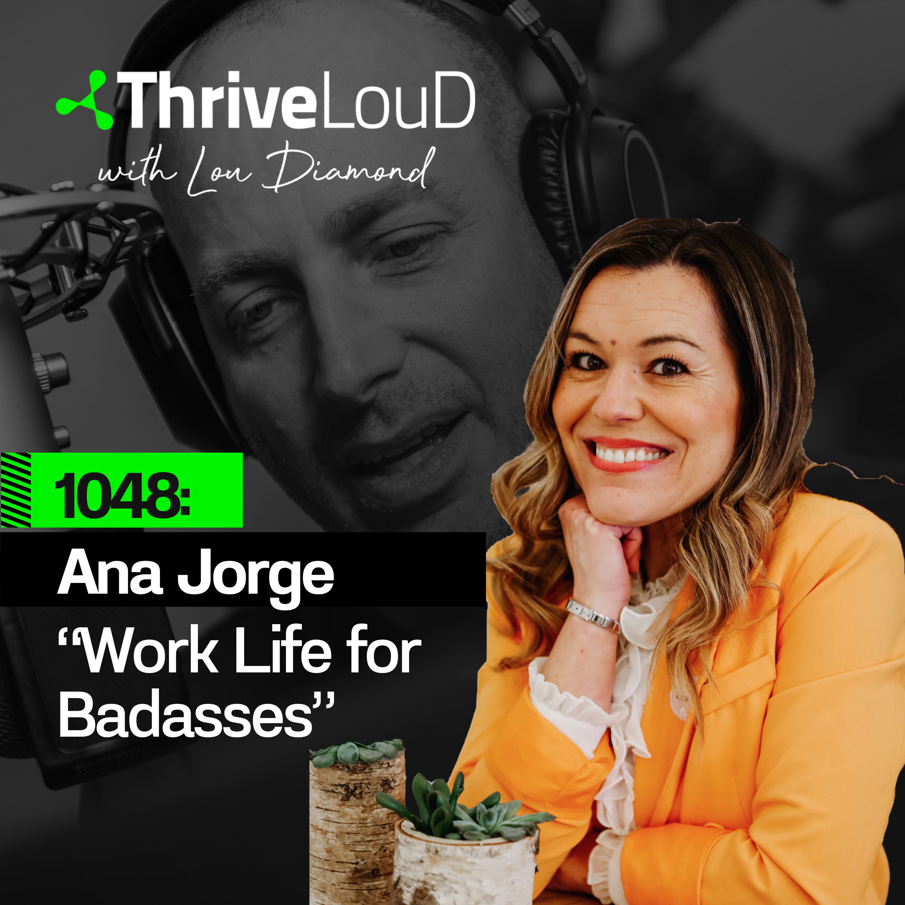 Thrive LouD with Lou Diamond