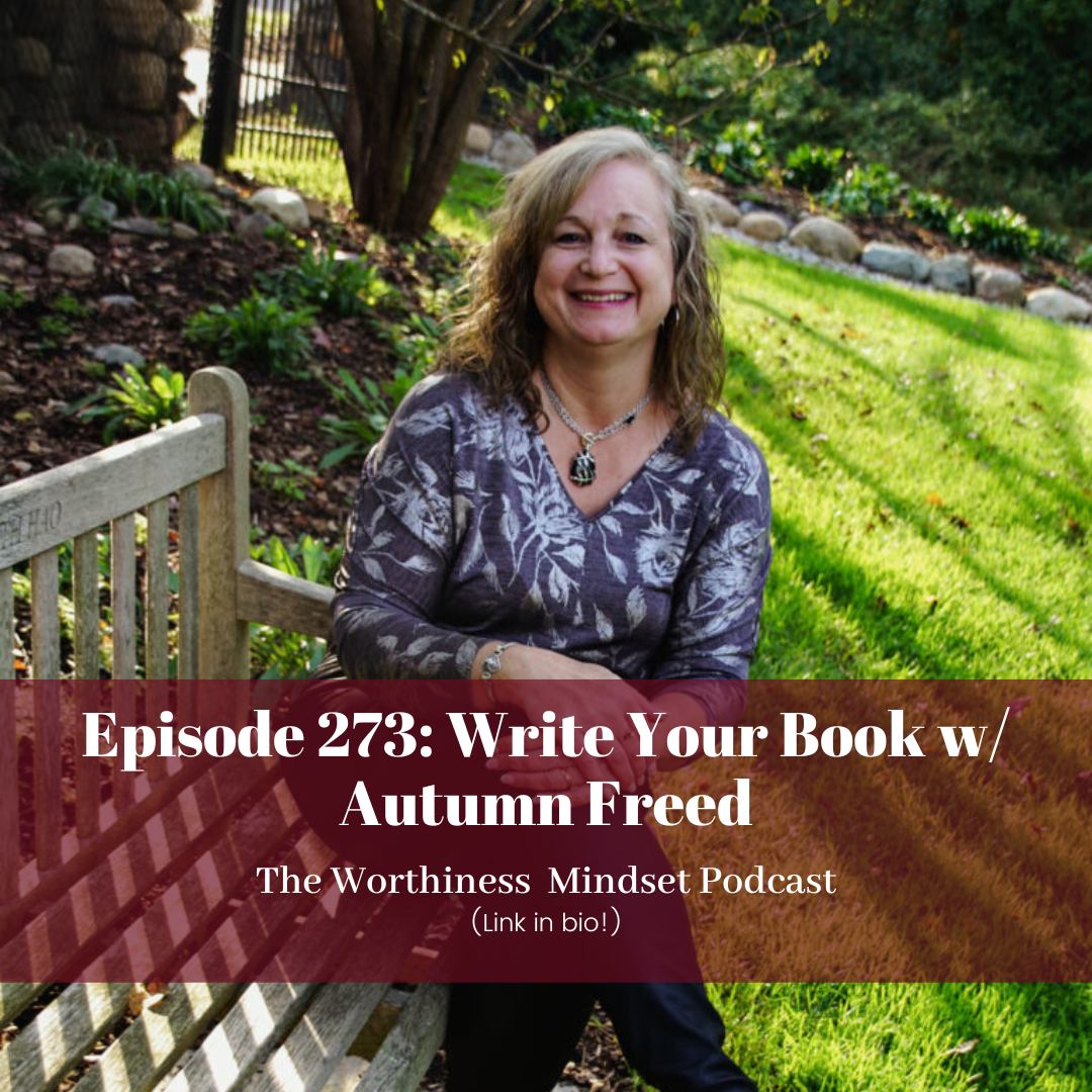 The Worthiness Mindset Podcast