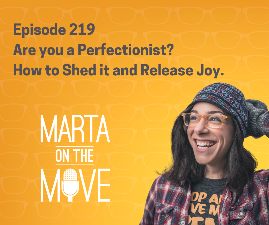 Marta on the Move Podcast