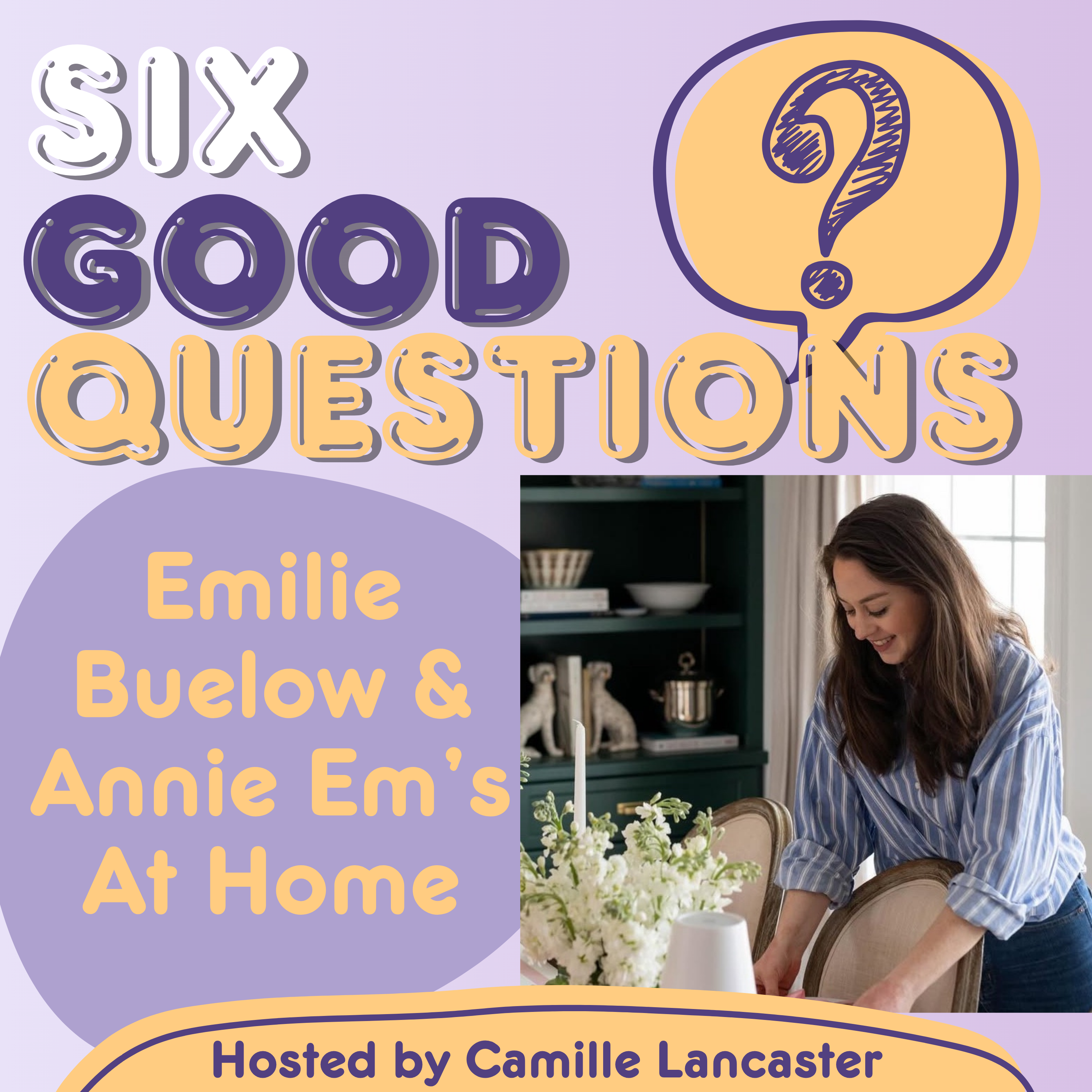 9:  Emilie Buelow & Annie Em's At Home