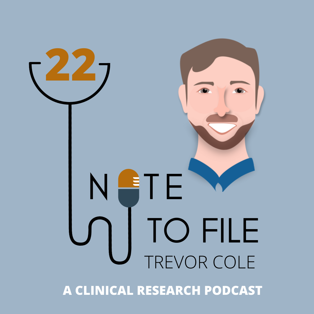 Note to File: A Clinical Research Podcast