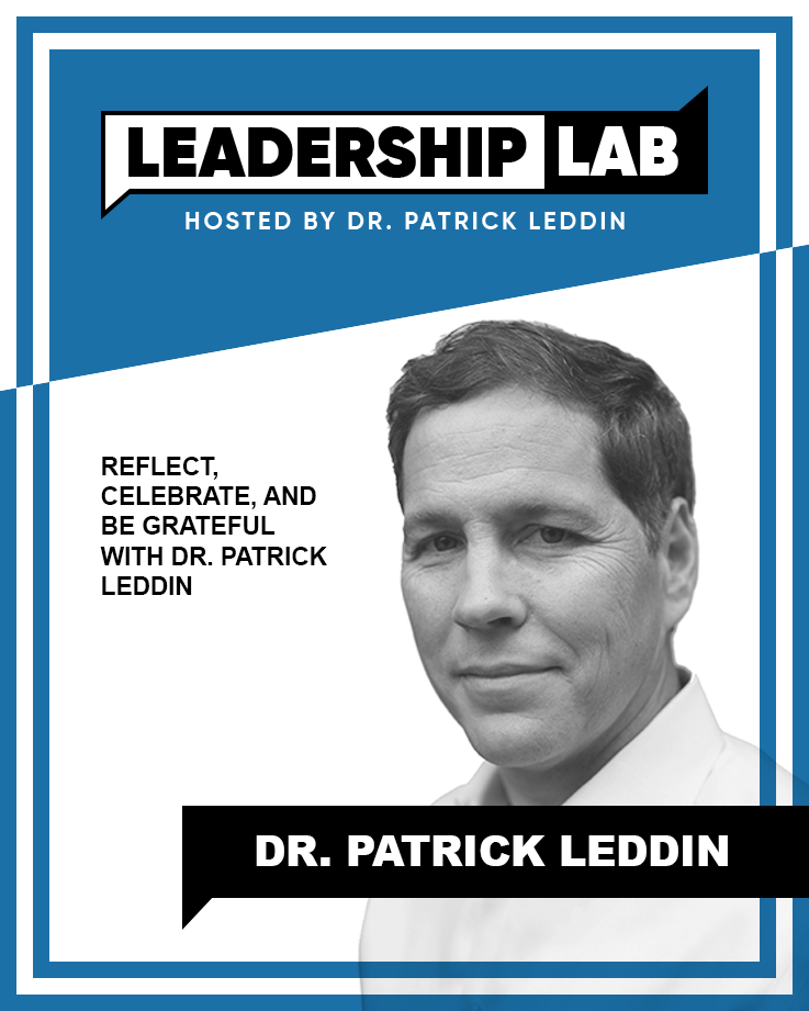 Leadership Lab with Dr. Patrick Leddin