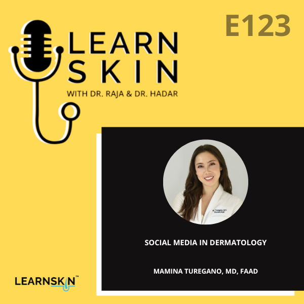 Learn Skin with Dr. Raja and Dr. Hadar
