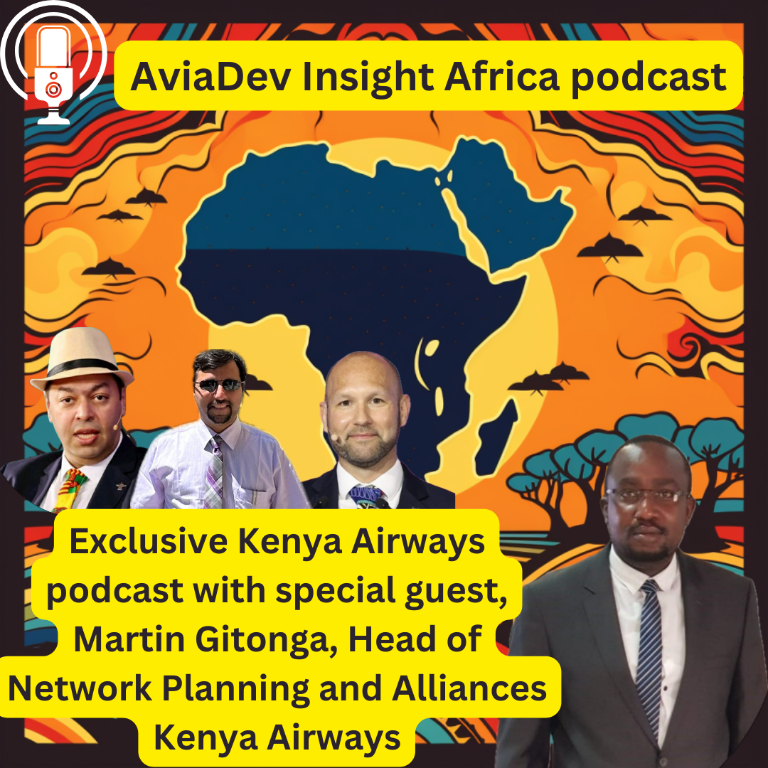 276. Kenya Airways' updated connectivity strategy with Martin Gitonga, Head of Network Planning and Alliances