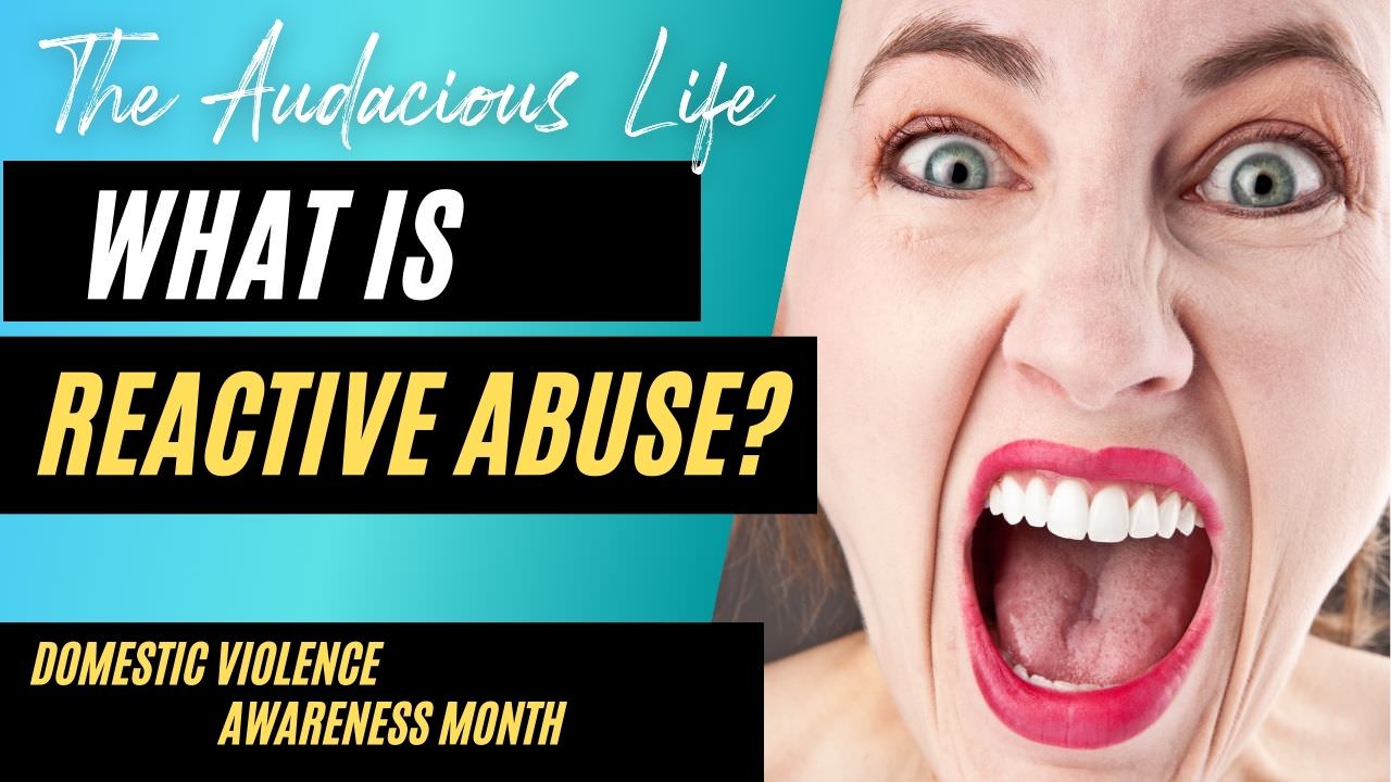 What is Reactive Abuse?