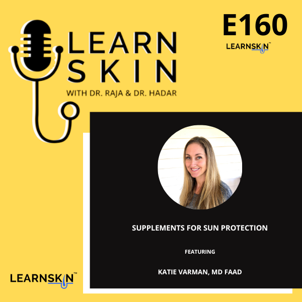 Learn Skin with Dr. Raja and Dr. Hadar