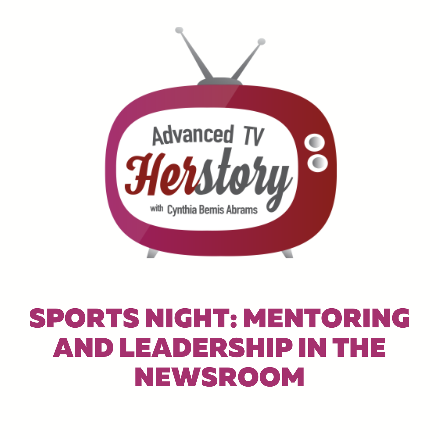 Advanced TV Herstory