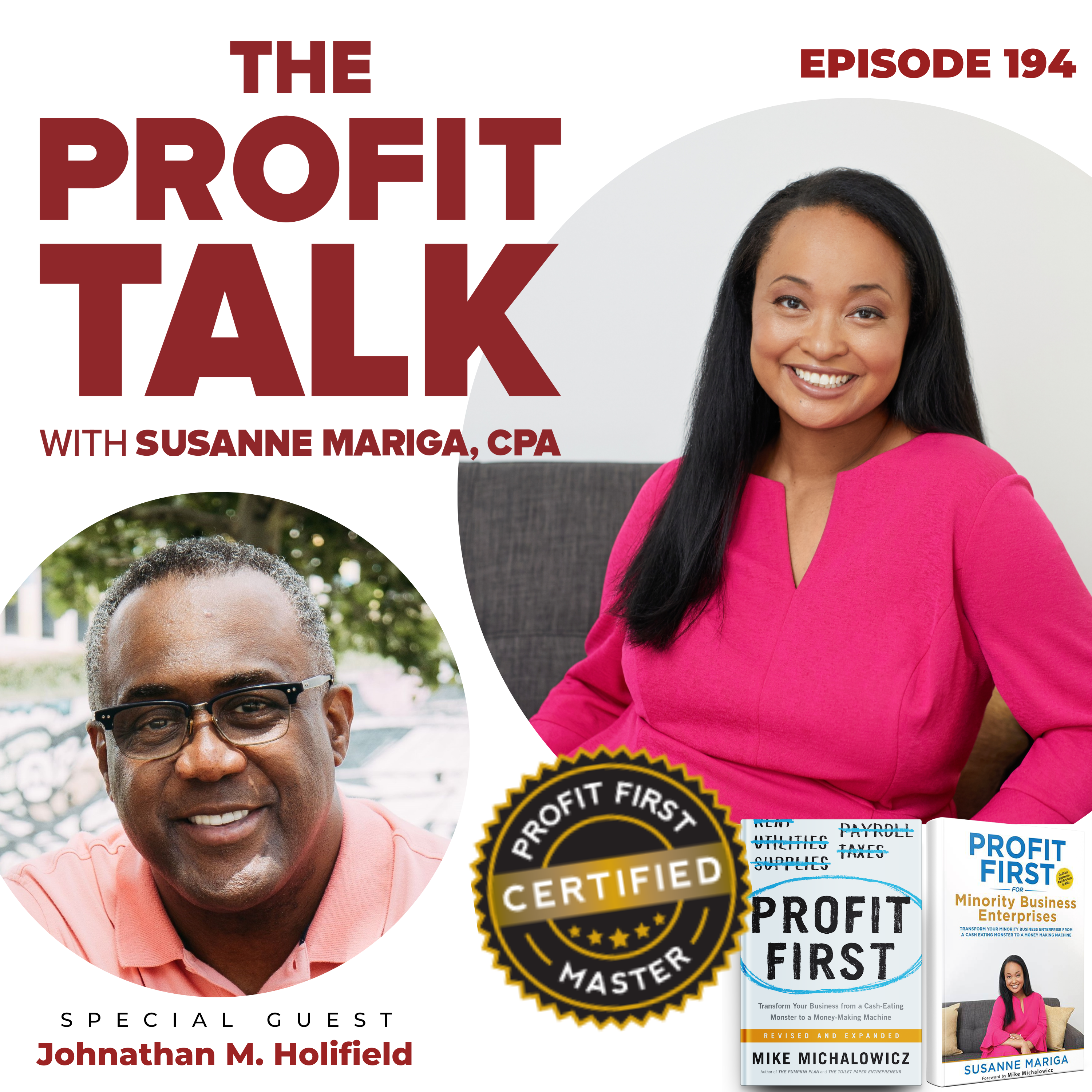 The Profit Talk: Entrepreneurship With A Profit First Spin