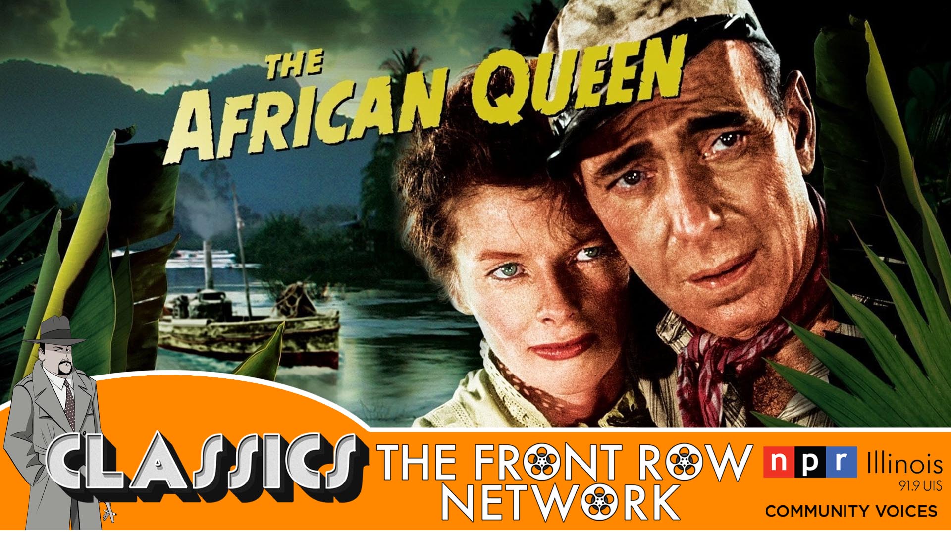 CLASSICS - The African Queen