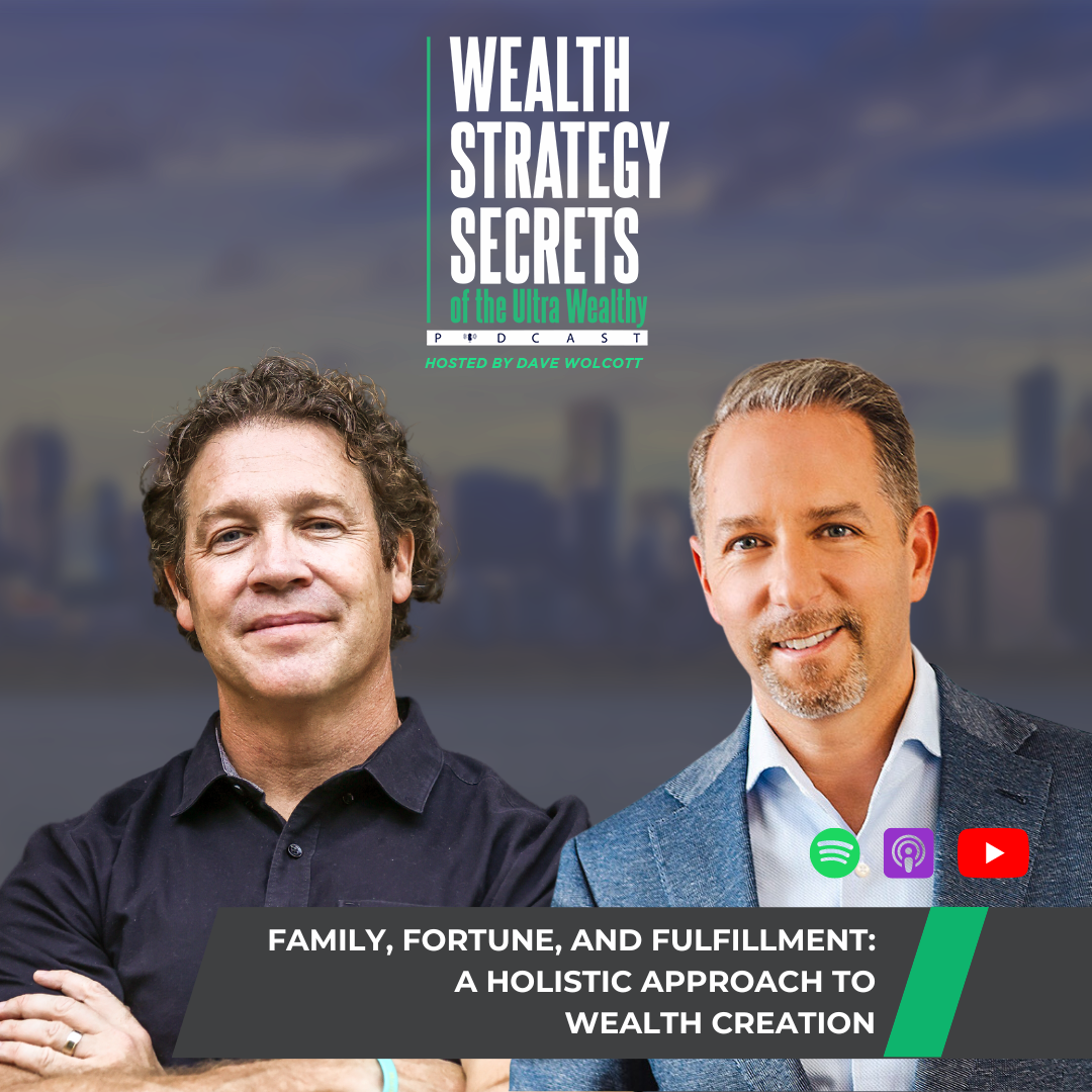 cover of episode Family, Fortune, and Fulfillment: A Holistic Approach to Wealth Creation