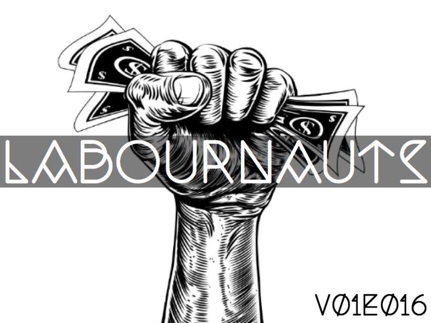 Labournauts Podcast