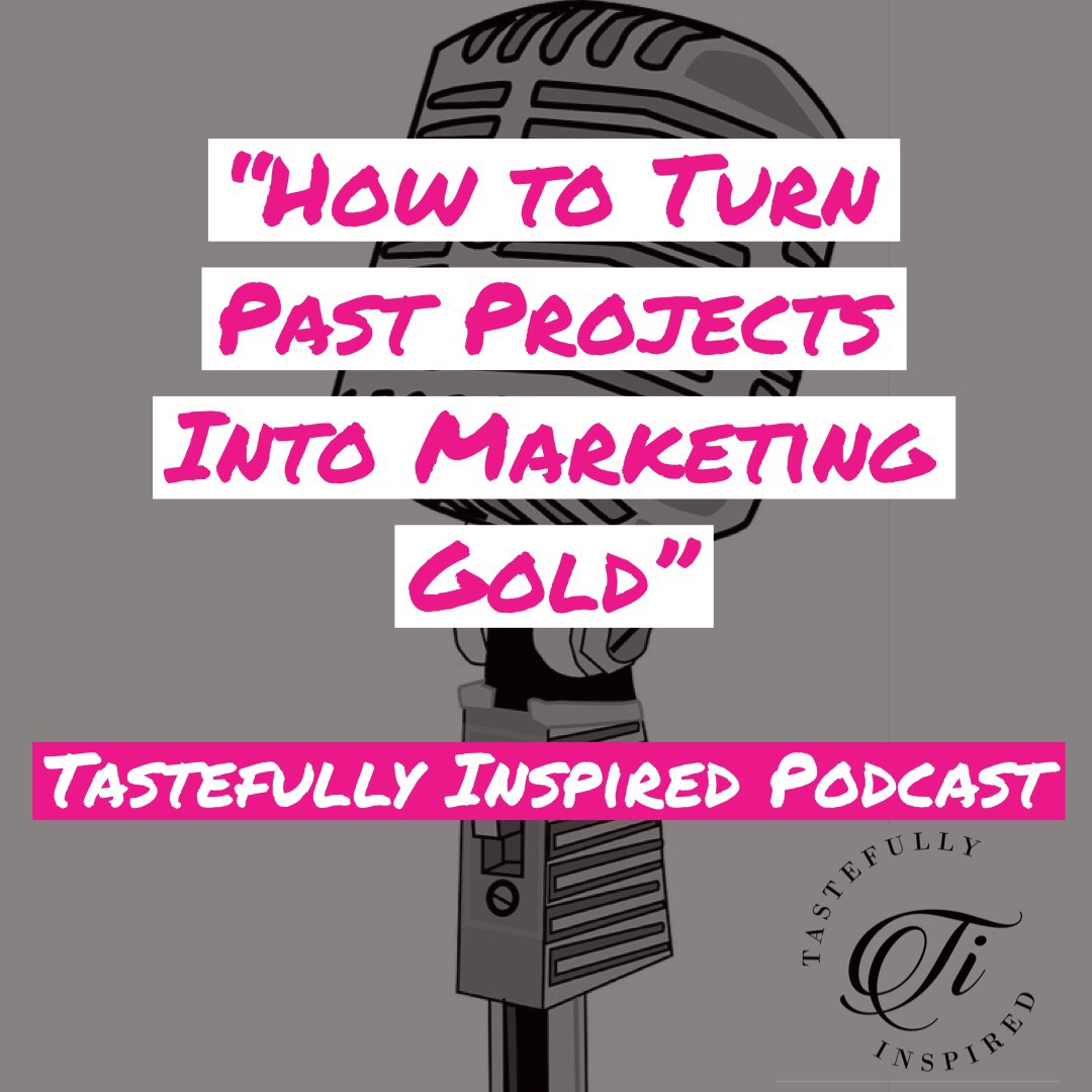 Tastefully Inspired Podcast