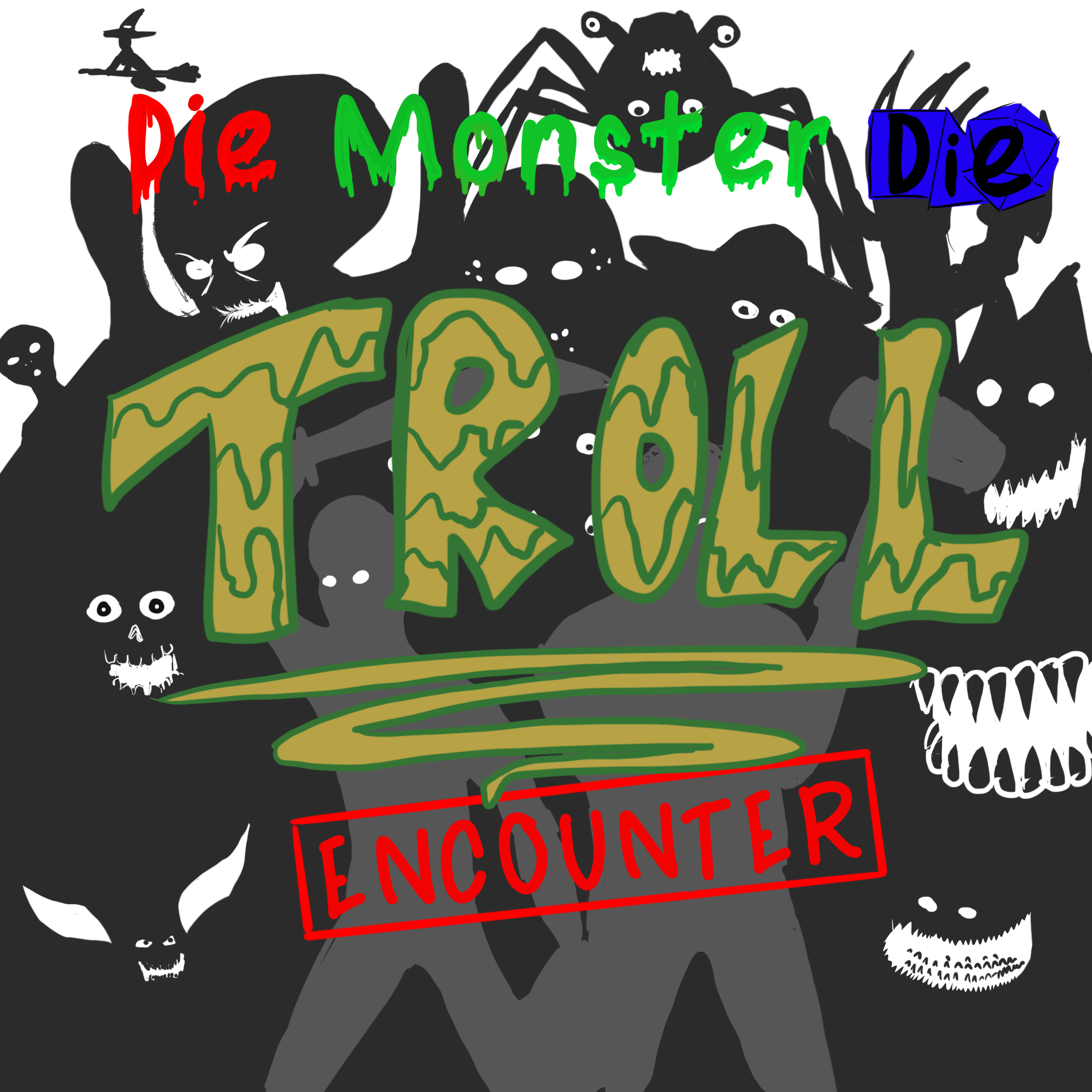 Die Monster Die