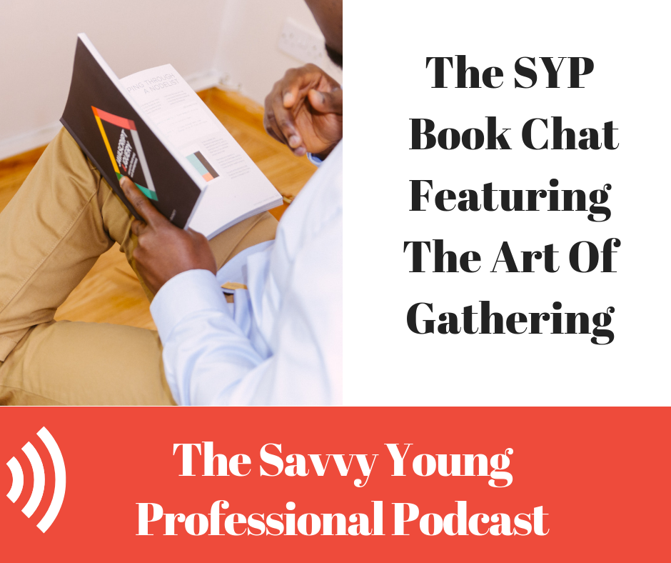 The Savvy Young Professional - Career Advice - Leadership - Business Management