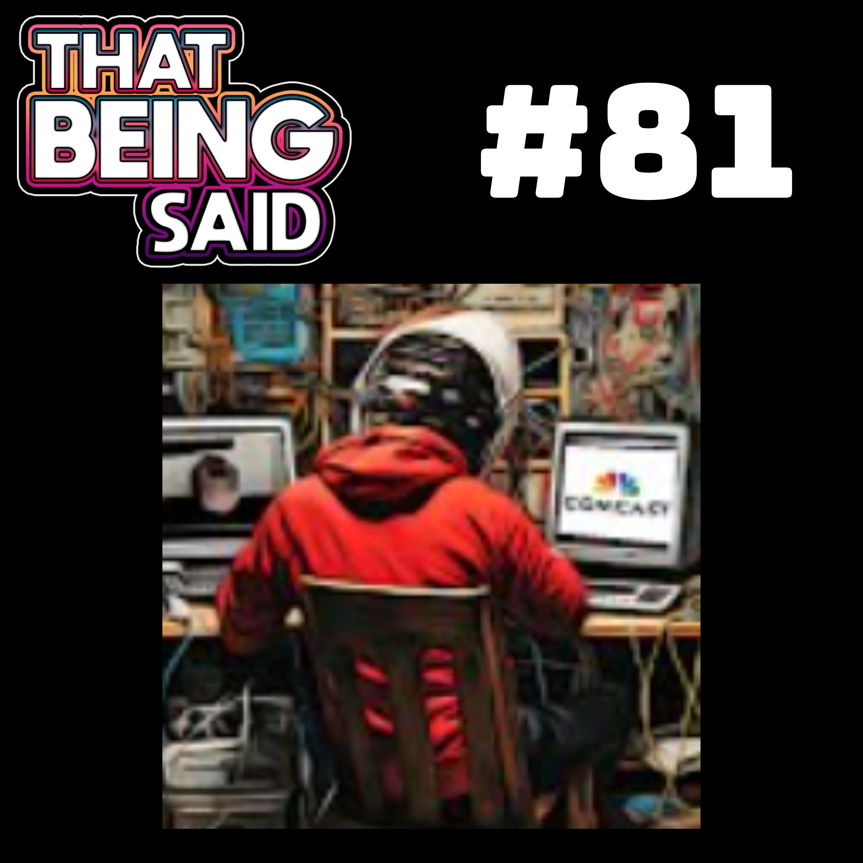 That Being Said Podcast