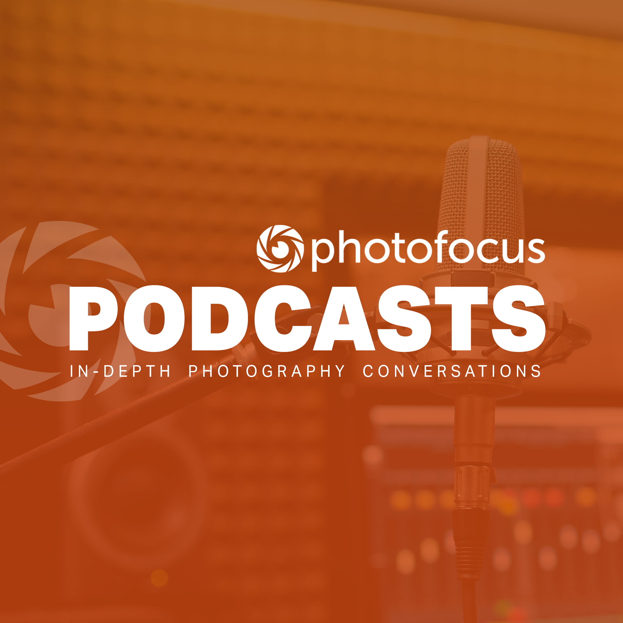 Photofocus Podcast
