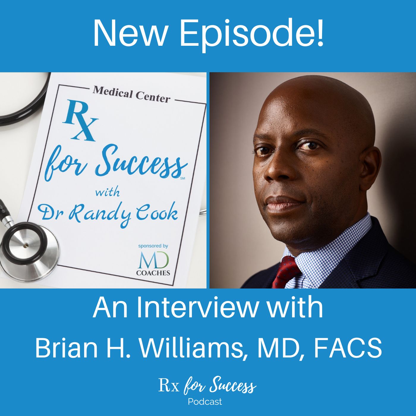 Rx for Success Podcast
