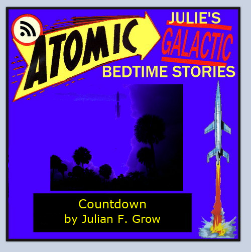 Atomic Julie - Countdown by Julian F. Grow