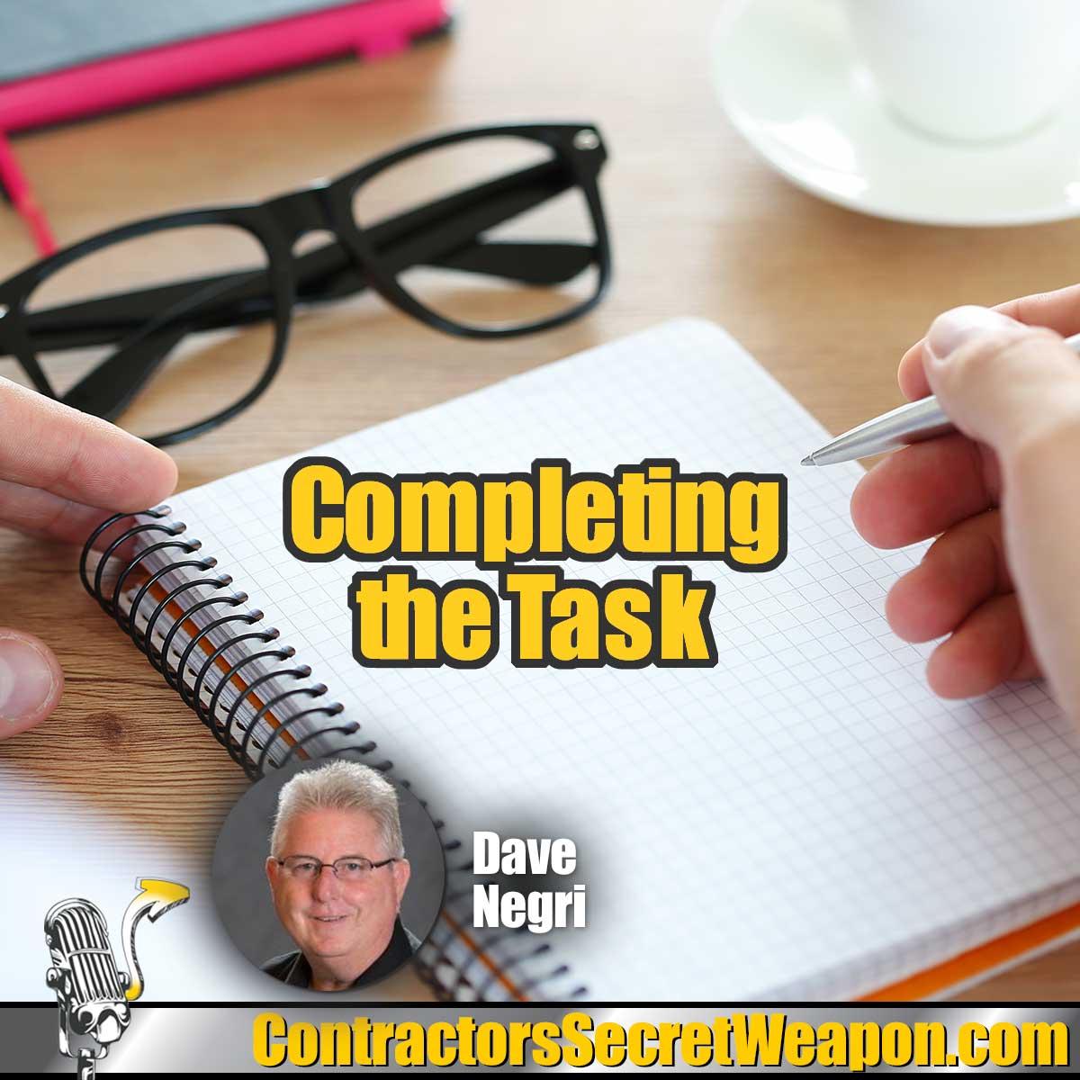 Contractors Secret Weapon Podcast