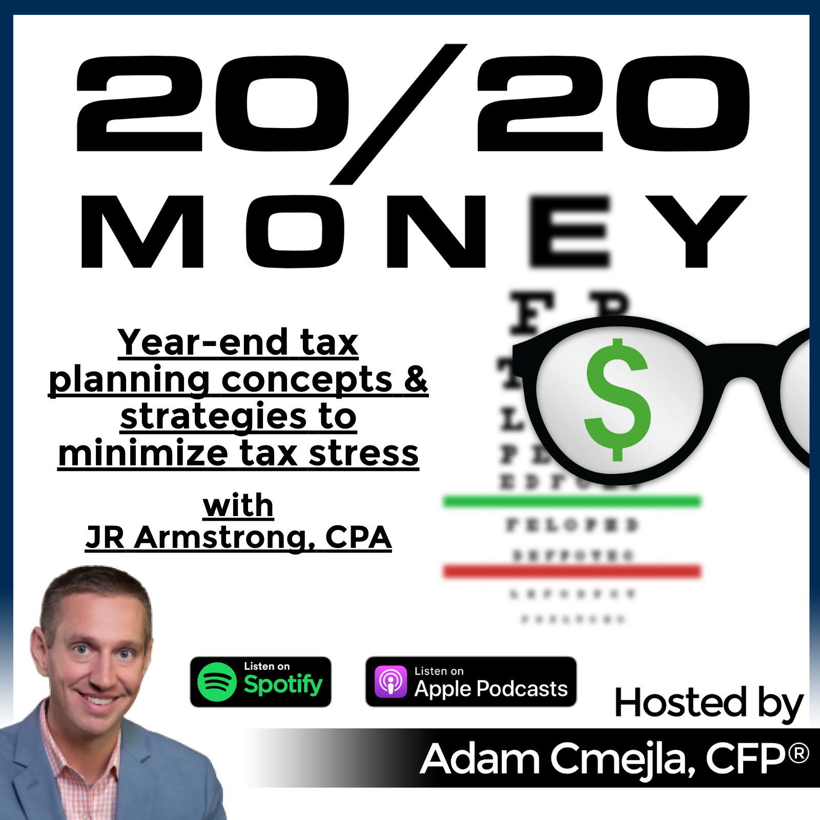 Year-end tax planning concepts & strategies to minimize tax stress with JR Armstrong, CPA