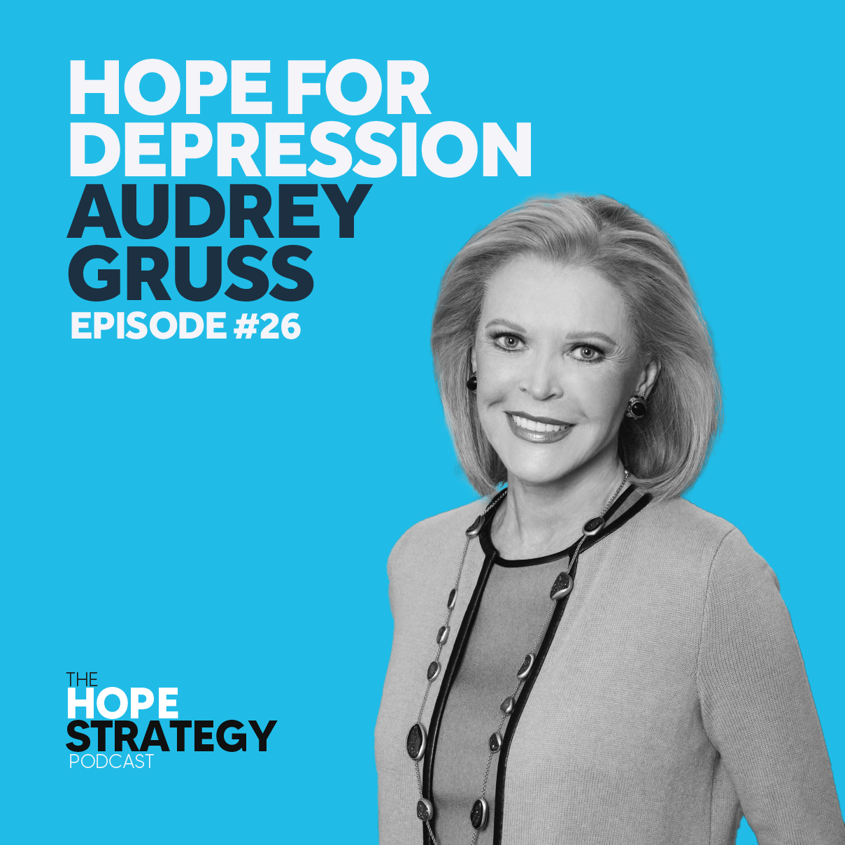 The Hope Strategy Podcast