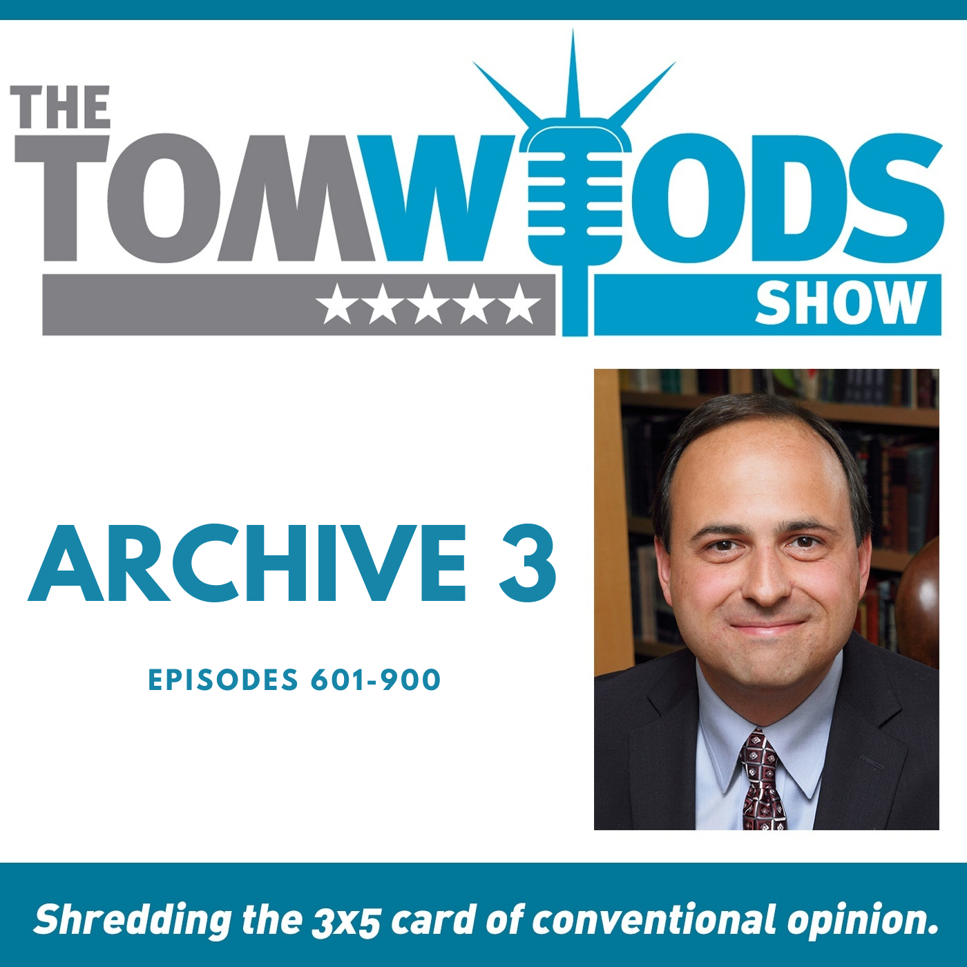 Tom Woods Show, Archive 3