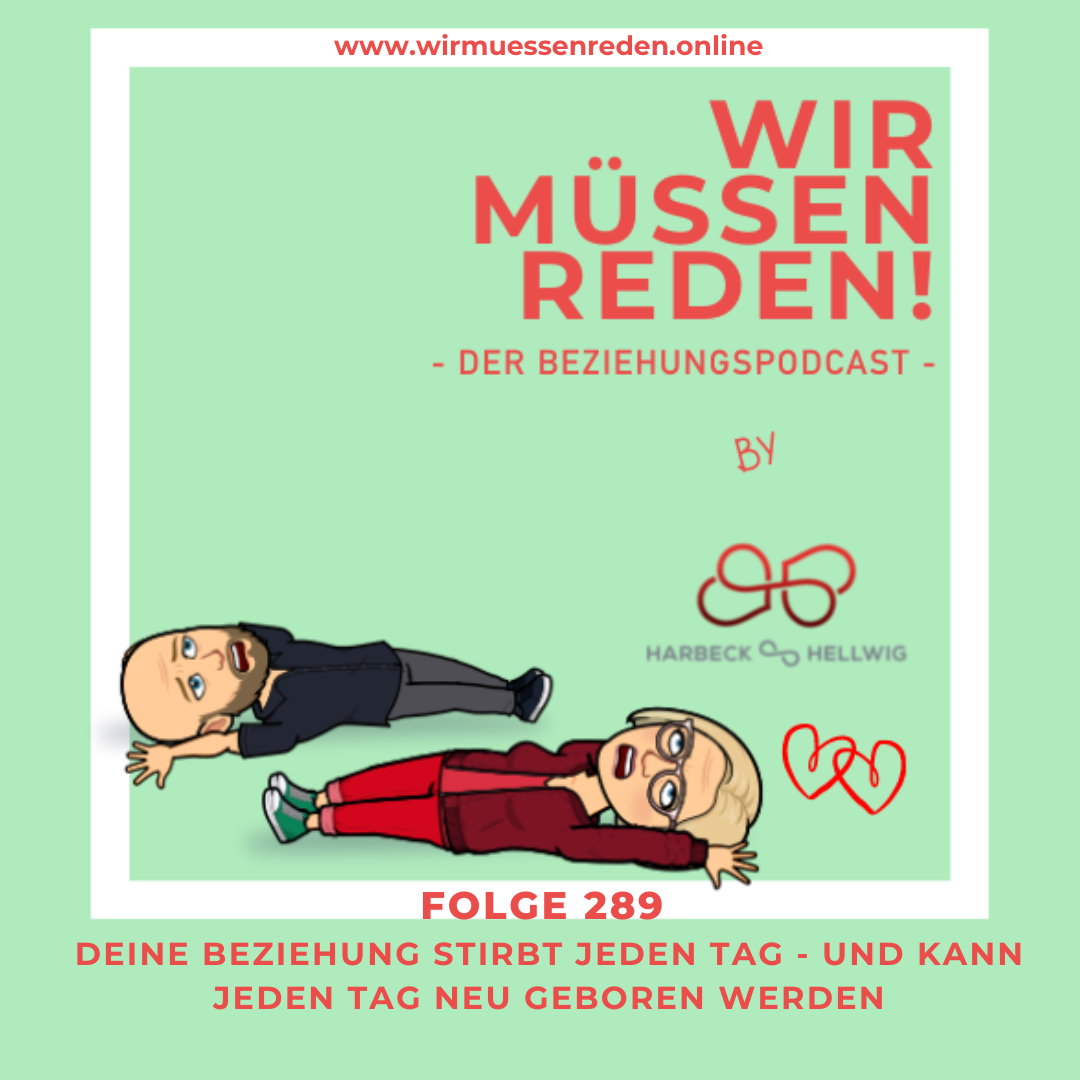 WIR MÜSSEN REDEN! Der Beziehungspodcast