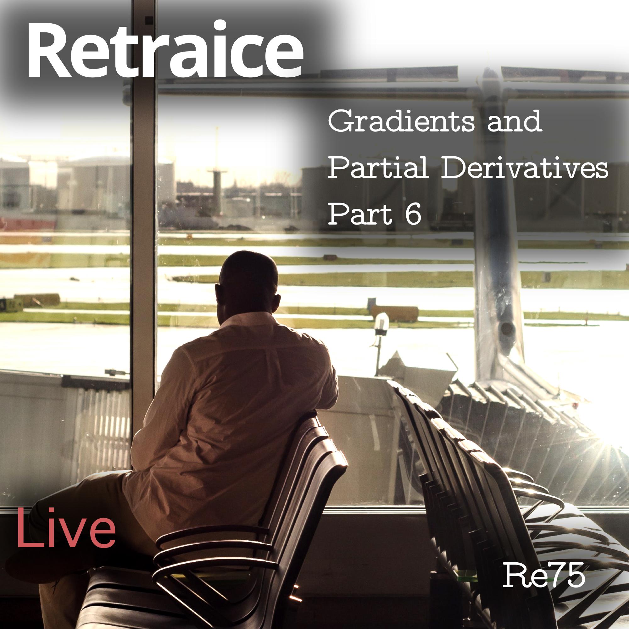 Re75: Gradients and Partial Derivatives Part 6 (AIMA4e pp. 119–122)