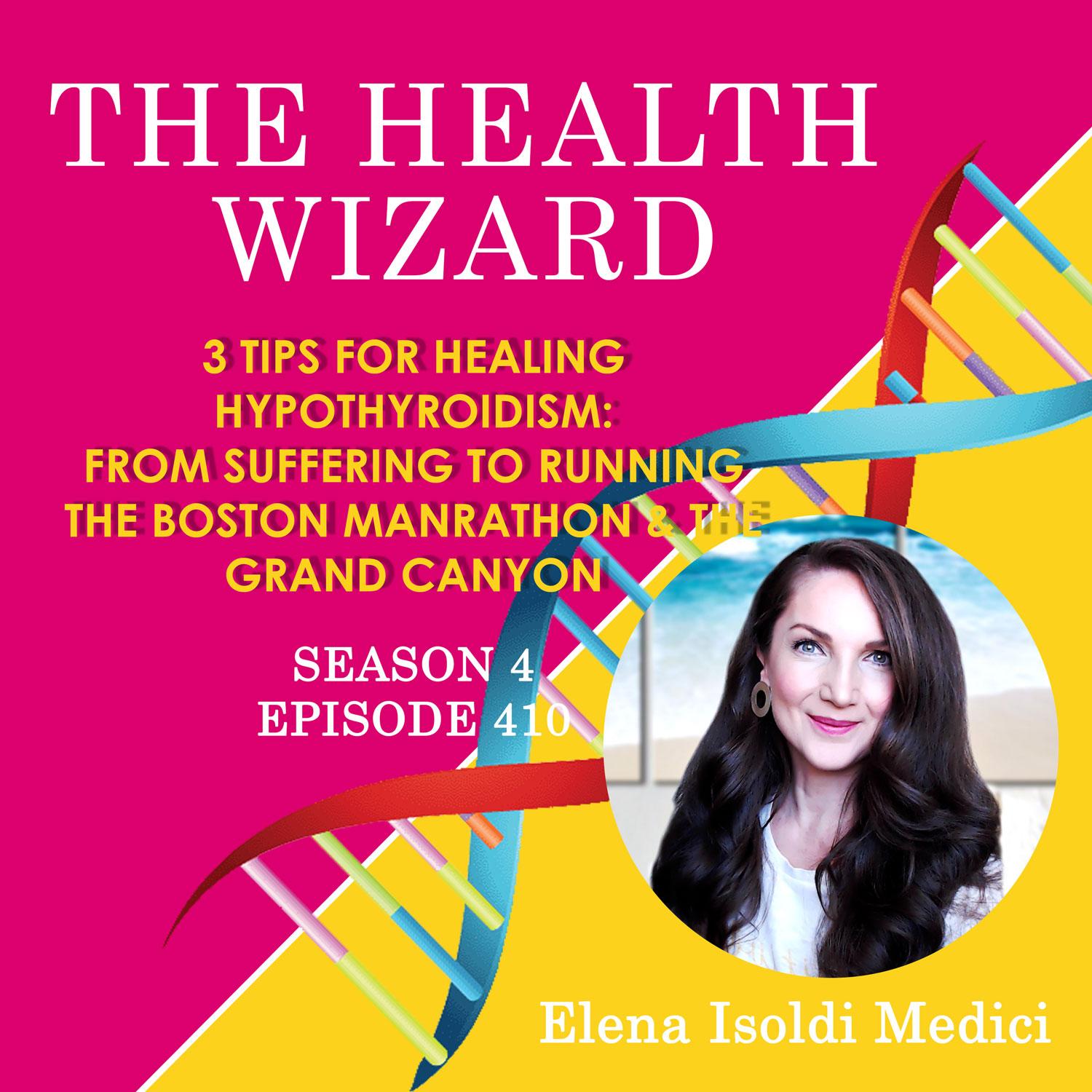 410 - 3 POWERFUL TIPS FOR HEALING HYPOTHYROIDISM NATURALLY 410 - 3 POWERFUL TIPS FOR HEALING HYPOTHYROIDISM NATURALLY