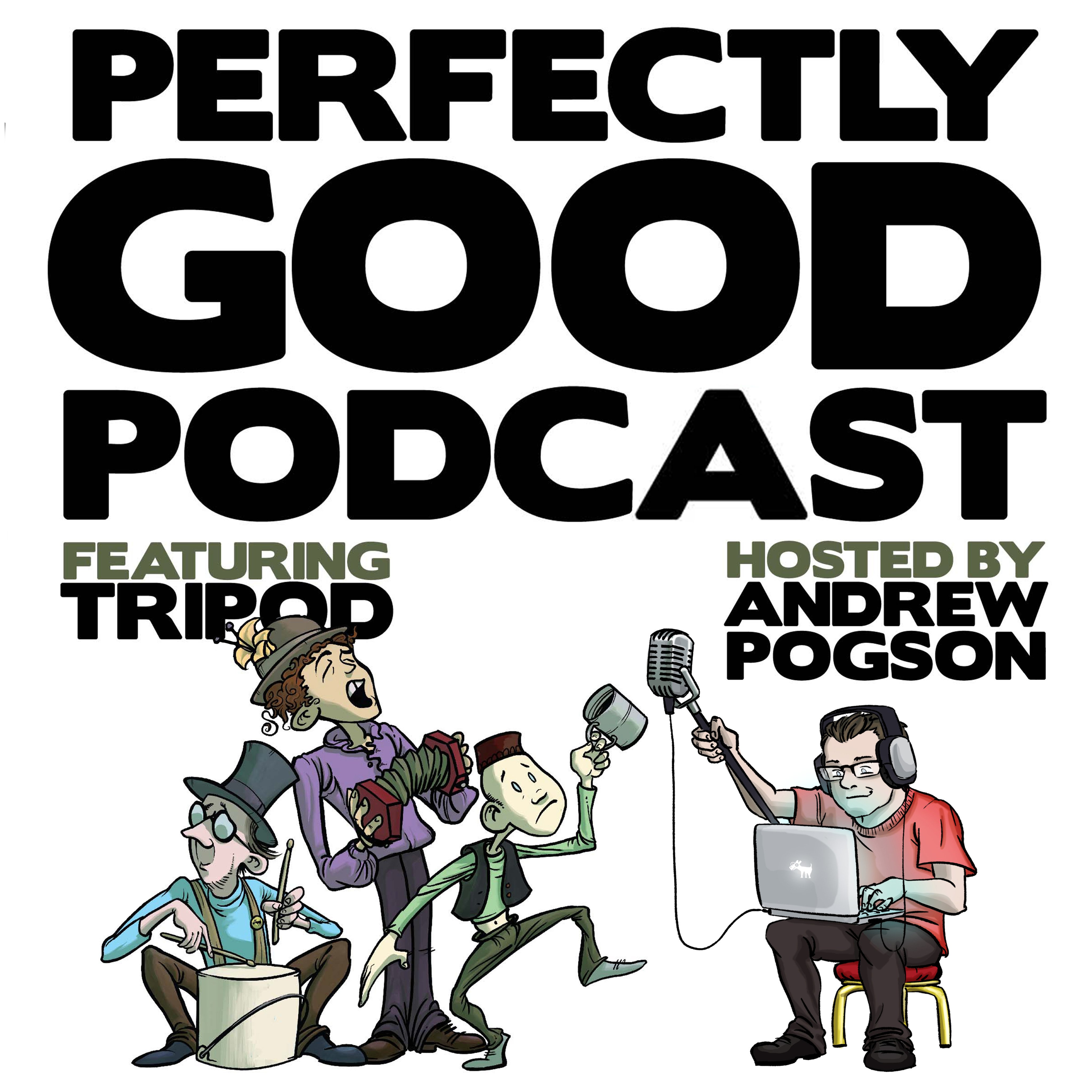 Perfectly Good Podcast