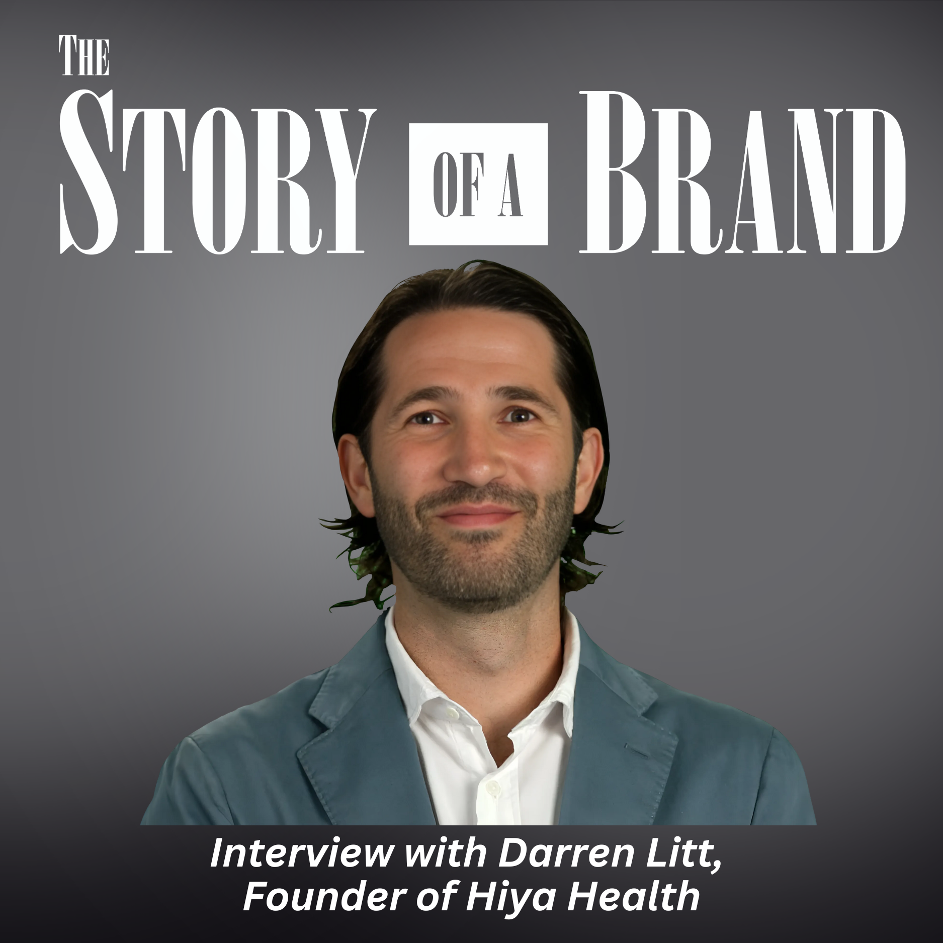 The Story of a Brand